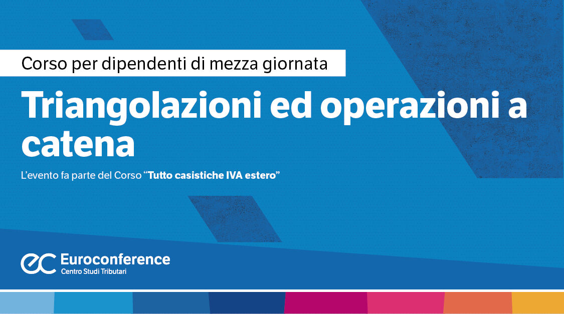 Immagine Triangolazioni ed operazioni a catena | Euroconference