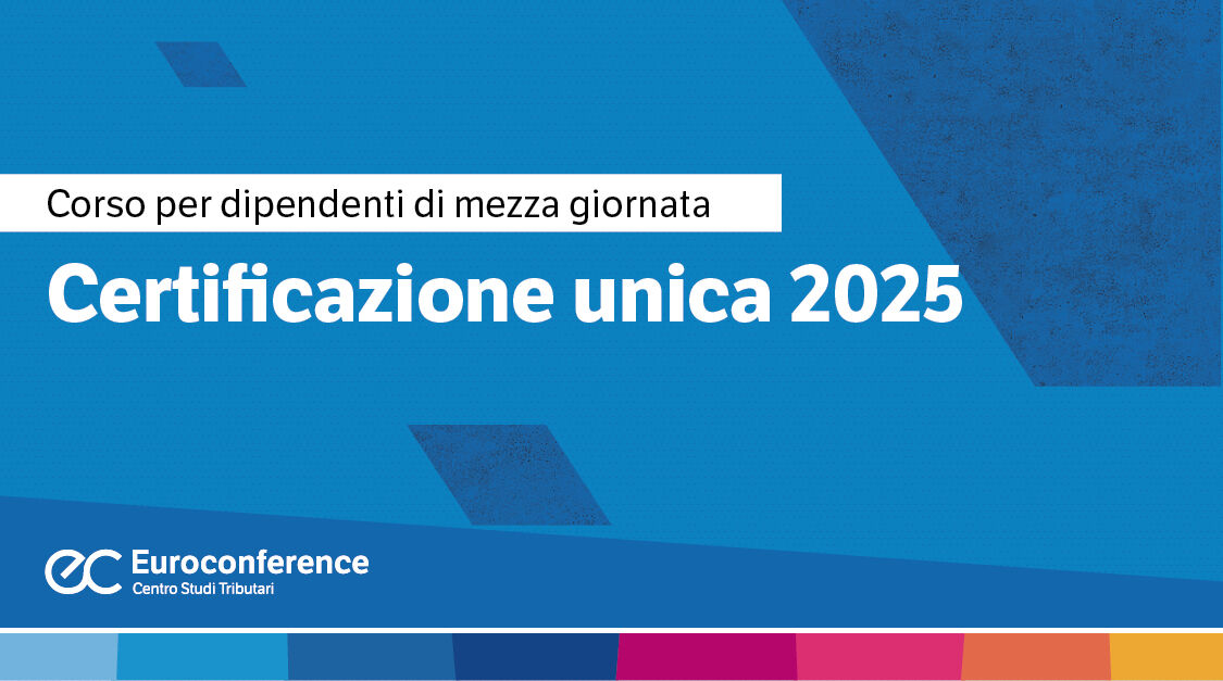 Immagine Certificazione unica 2025 | Euroconference