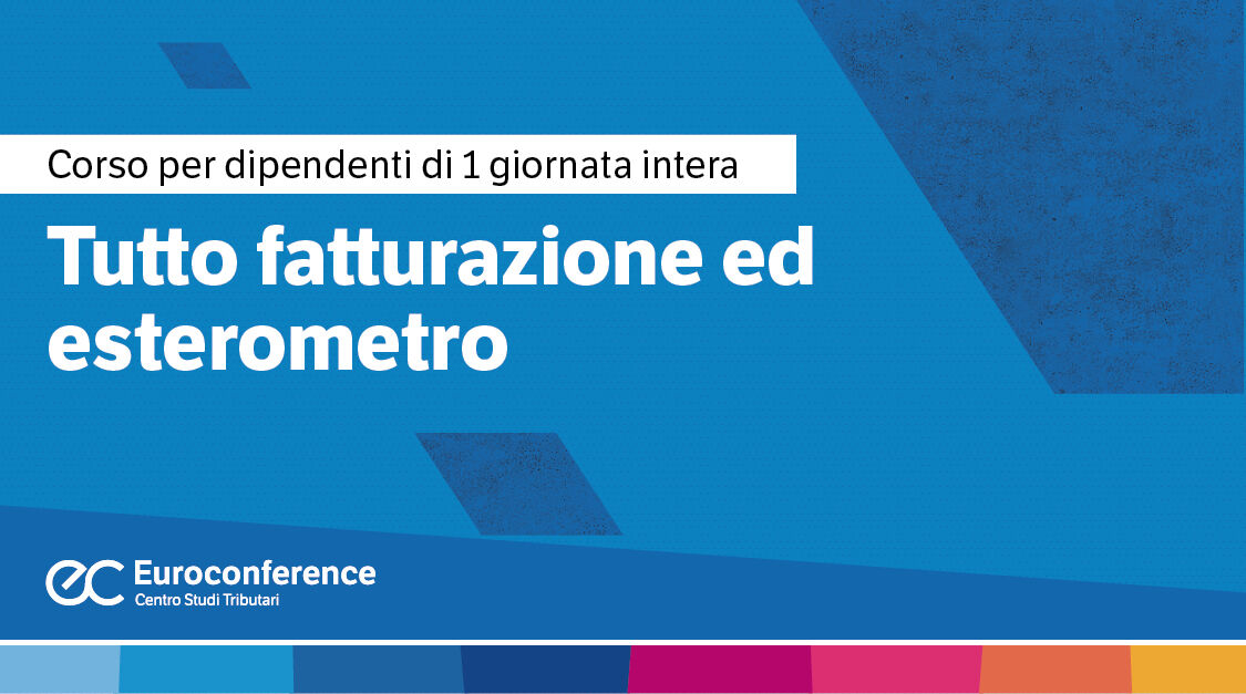 Immagine Tutto fatturazione ed esterometro | Euroconference