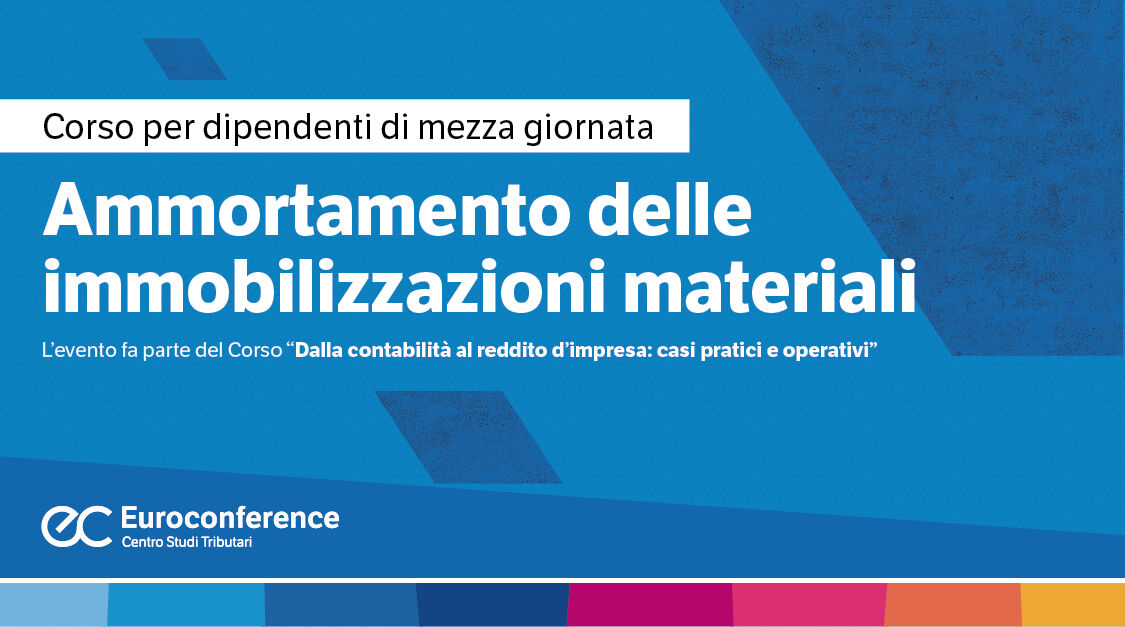 Immagine Ammortamento delle immobilizzazioni materiali | Euroconference