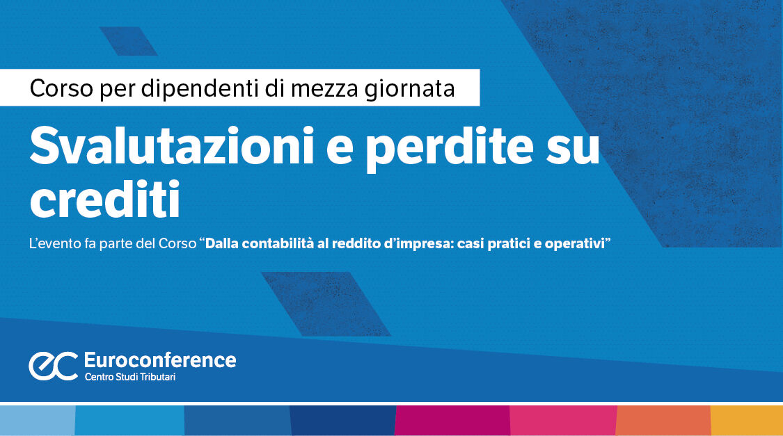 Immagine Svalutazioni e perdite su crediti | Euroconference