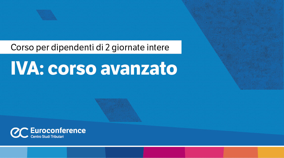 Immagine IVA: corso di formazione online avanzato | Euroconference