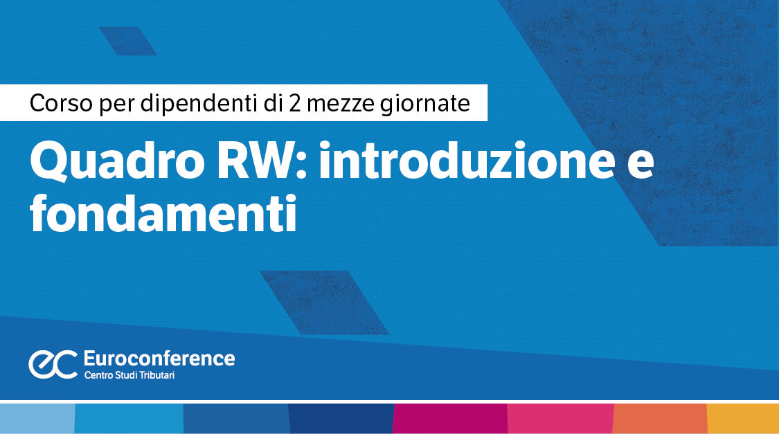 Immagine Quadro RW: introduzione e fondamenti | Euroconference