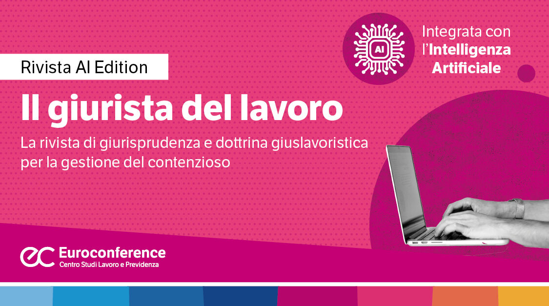 Immagine Il giurista del lavoro: rivista mensile | Euroconference